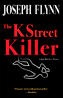 The K Street Killer