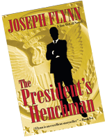 The President's Henchman